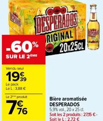 Carrefour Market Bière aromatisée DESPERADOS offre