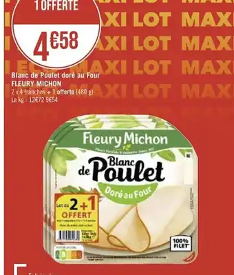 Casino Supermarchés Blanc de Poulet doré au Four XI LOT MAXI offre