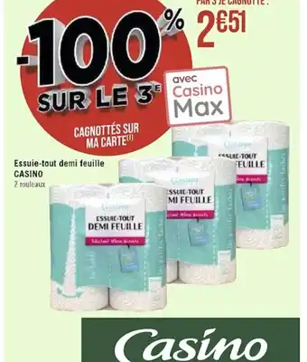 Casino Supermarchés Essuie-tout demi feuille CASINO offre
