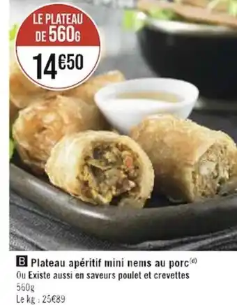 Casino Supermarchés Plateau apéritif mini nems au porc() Ou Existe aussi en saveurs poulet et crevettes 560g offre