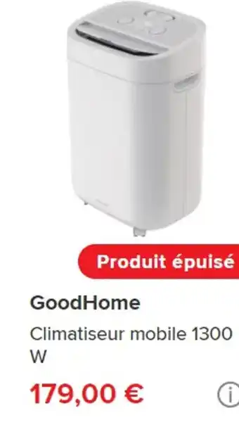 Brico Dépôt GoodHome Climatiseur mobile 1300 W offre