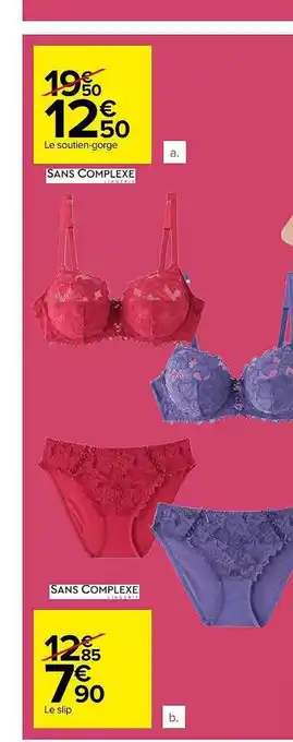Carrefour Le soutien-gorge offre
