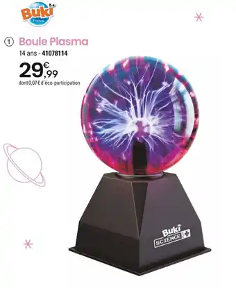JouéClub Ⓒ1 Boule Plasma offre