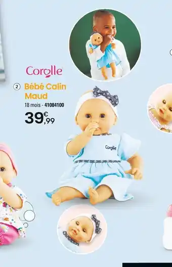 JouéClub 2 Bébé Calin Maud offre