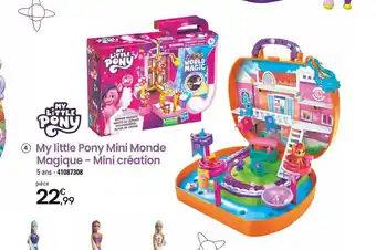 JouéClub 4 My little Pony Mini Monde Magique - Mini création offre
