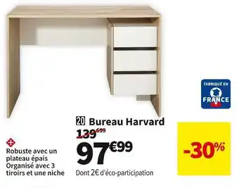Conforama Bureau harvard offre