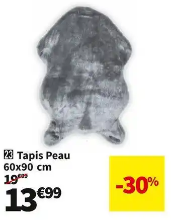 Conforama Tapis peau offre
