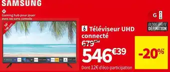 Conforama Samsung téléviseur uhd connecté tu58cu7105 offre