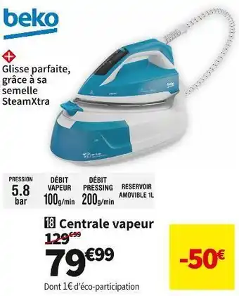 Conforama Beko centrale vapeur sga6124d offre