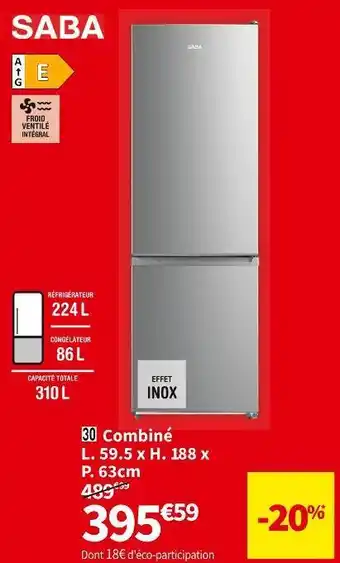 Conforama Saba réf. combiné cb313nfil offre