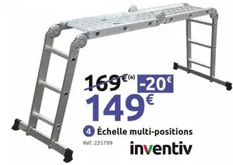 Inventiv échelle multi-positions
