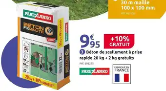 Mr Bricolage Parexlanko béton de scellement à prise rapide 20 kg + 2 kg gratuits offre