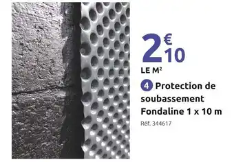 Mr Bricolage Protection de soubassement fondaline offre