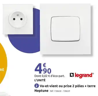 Mr Bricolage Legrand va-et-vient ou prise 2 pôle + terre neptune offre
