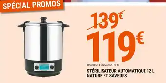 Gamm vert Nature et saveurs stérilisateur automatique 12 l offre