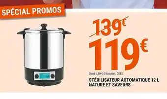 Gamm vert Stérilisateur automatique 12l nature et saveurs offre