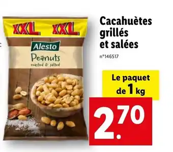 Lidl Cacahuètes grillés et salées offre