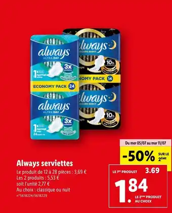 Lidl Always serviettes offre