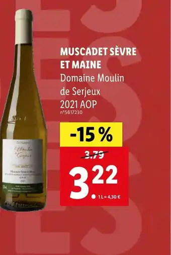 Lidl MUSCADET SÈVRE ET MAINE Domaine Moulin offre