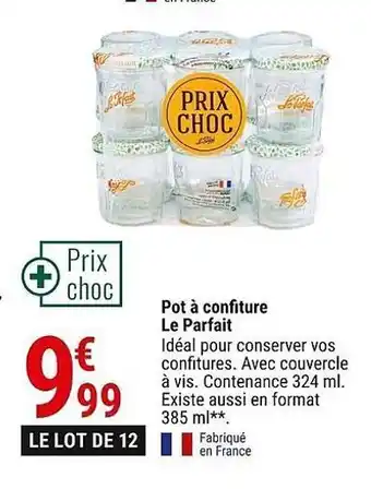 Gamm vert Pot à confiture le parfait offre