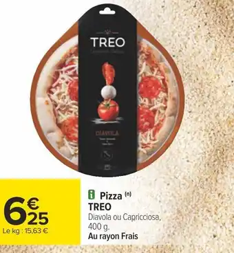 Carrefour i Pizza (n) Diavola ou Capricciosa, offre