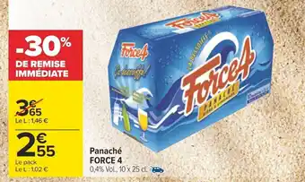 Carrefour Panaché FORCE 4 offre