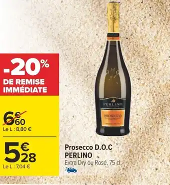Carrefour Prosecco D.O.C PERLINO Extra Dry ou Rosé, 75 cl. offre