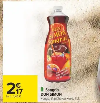 Carrefour i Sangria DON SIMON Rouge, Blanche ou Rosé, 1,5L. offre