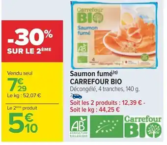 Carrefour Saumon fumé(9) CARREFOUR BIO offre