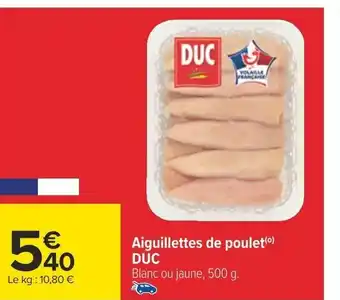 Aiguillettes de poulet(â°) DUC