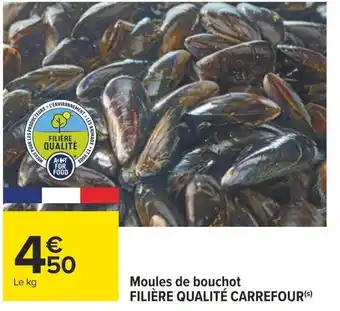 Carrefour Moules de bouchot FILIÈRE QUALITÉ CARREFOUR(S) offre