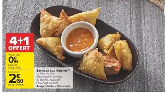 Carrefour Samossa aux légumes(n) La pièce de 25 g. offre