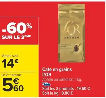 Carrefour Café en grains L'OR offre