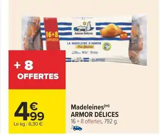 Carrefour Madeleines (m) ARMOR DÉLICES 16+8 offertes, 792 g. offre