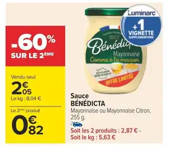 Carrefour Sauce BÉNÉDICTA offre