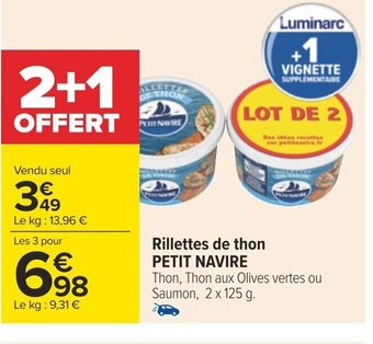 Carrefour Rillettes de thon PETIT NAVIRE offre