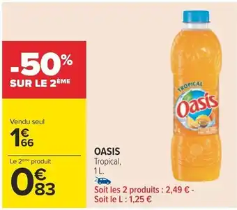 Carrefour OASIS Tropical, offre