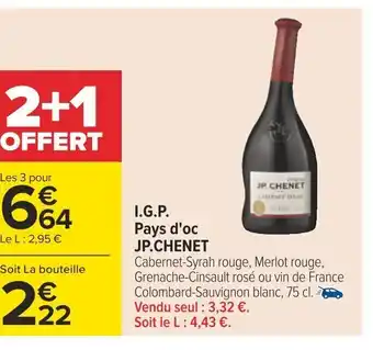 Carrefour I.G.P. Pays d'oc JP.CHENET offre
