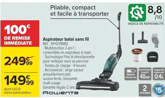 Carrefour Aspirateur balai sans fil Réf. RH1239WO offre