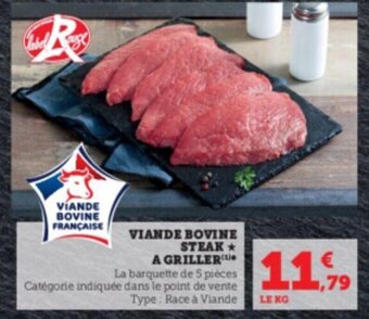 Super U VIANDE BOVINE STEAK A GRILLER offre