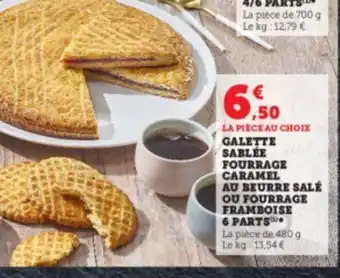 Super U GALETTE SABLÉE FOURRAGE CARAMEL AU BEURRE SALÉ OU FOURRAGE FRAMBOISE 6 PARTS La pièce de 480 g Le kg: 13,54 € offre