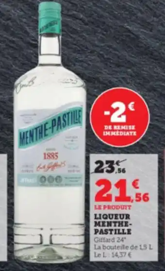 Super U LE PRODUIT LIQUEUR MENTHE-PASTILLE offre