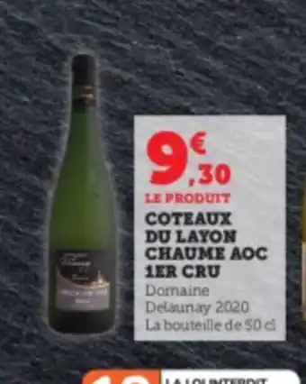 Super U COTEAUX DU LAYON CHAUME AOC offre