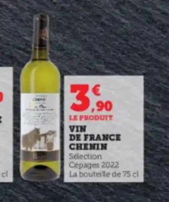 Super U Vin de france chenin offre
