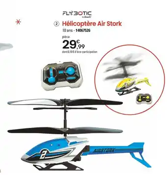 JouéClub 2 Hélicoptère Air Stork offre