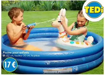 TEDi Piscine pour enfants offre