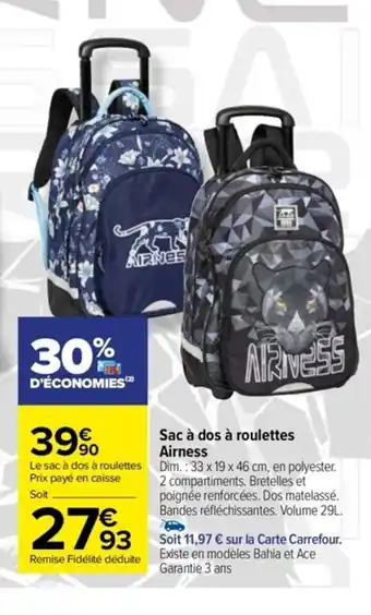 Carrefour Sac à dos à roulettes Airness offre