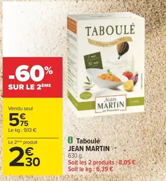 Carrefour Jean martin taboulé offre