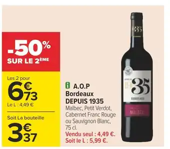 Carrefour A.o.p bordeaux depuis 1935 offre