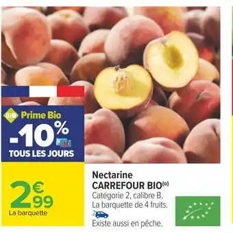 Carrefour Carrefour bio nectarine offre